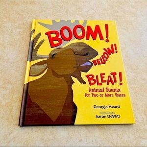 Boom!Bellow!Bleat!Animal Poems forTwoorMore Voices